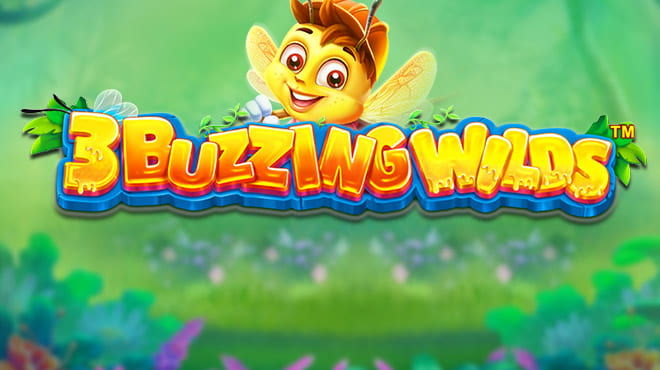 3 Buzzing Wilds