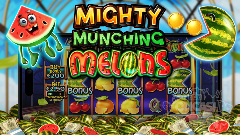Mighty Munching Melons